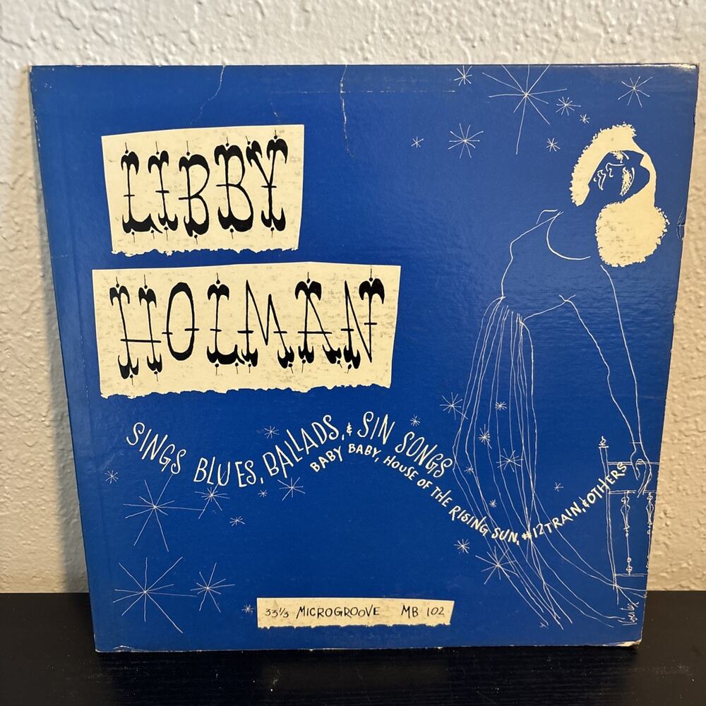 LIBBY HOLMAN: Sings Blues, Ballads, & Sin Songs LP Vinyl 1st Pressing